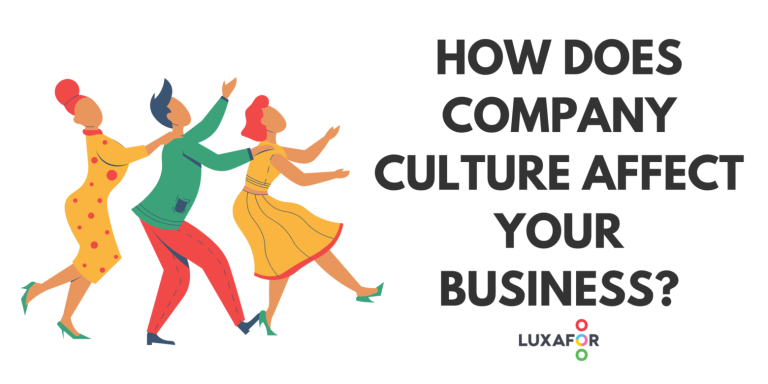 How does company culture affect your business - Luxafor