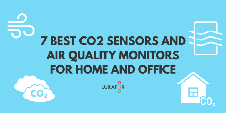 7 Best CO2 Sensors and Air Quality Monitors for Home and Office - Luxafor