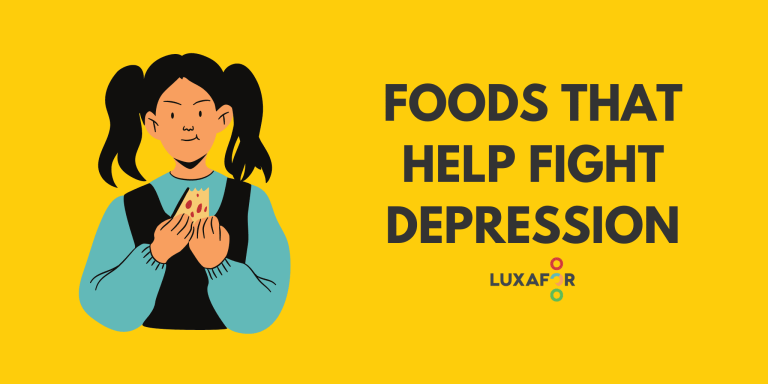 Foods that help fight depression - Luxafor