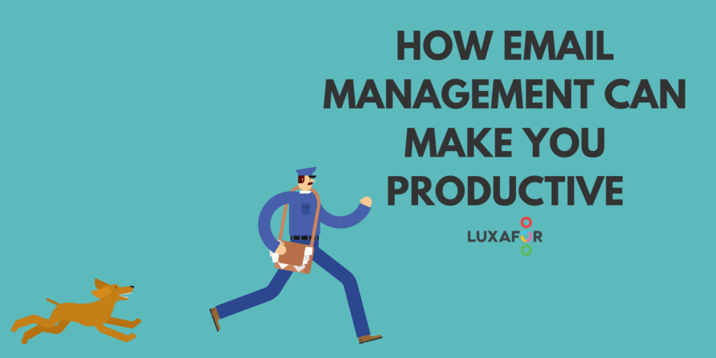 How email management can make you productive - Luxafor