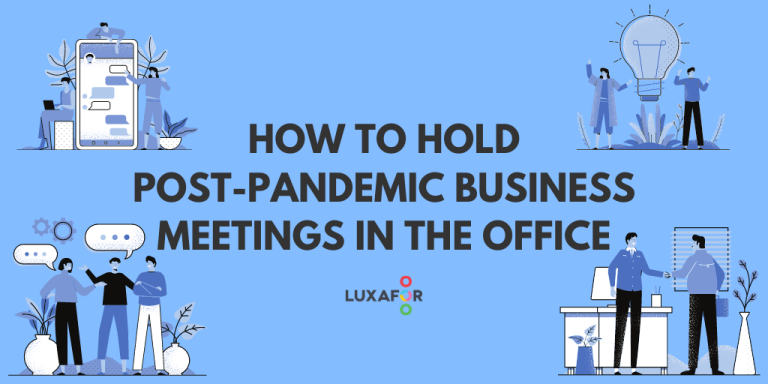 How to Hold Post-Pandemic Business Meetings in the Office - Luxafor