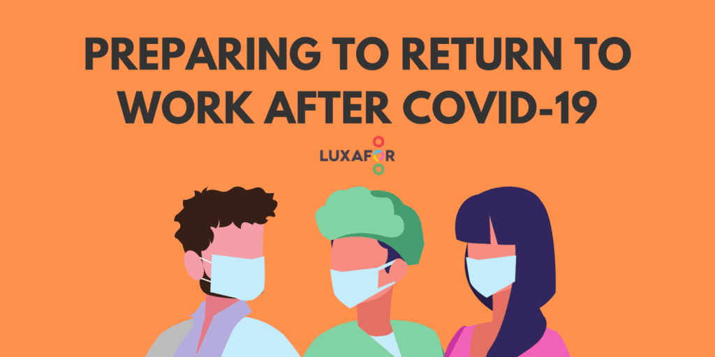 Preparing to return to work after COVID-19 - Luxafor
