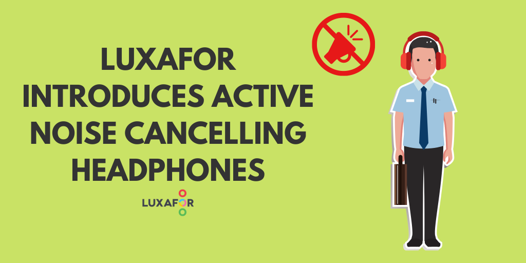 Luxafor Introduces Active Noise Cancelling Headphones