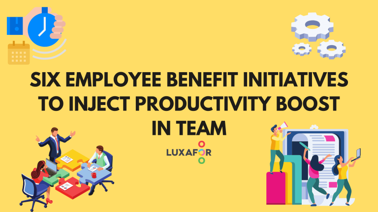 Six employee benefit initiatives to inject productivity boost in team - Luxafor