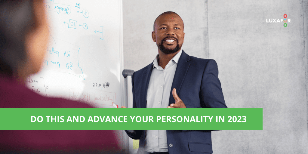 Do this and Advance Your Personality in 2023 - Luxafor