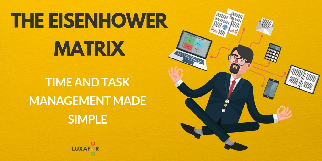 The Eisenhower Matrix: Time and Task Management Made Simple - Luxafor