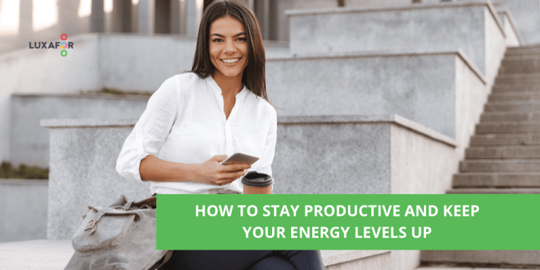 How To Stay Productive and Keep Your Energy Levels Up - Luxafor