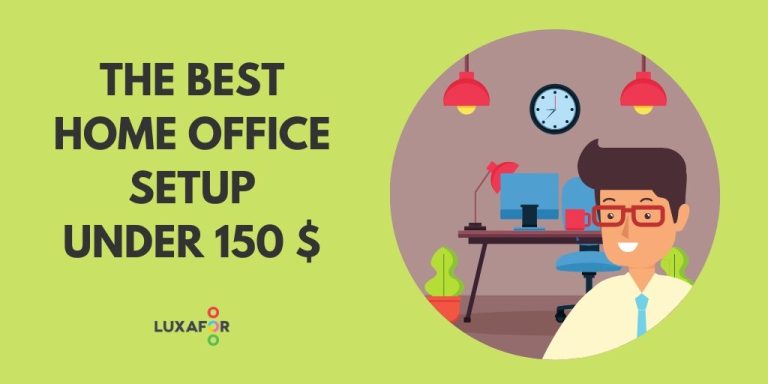 How To Set Up The Best Home Office Under 150 Dollars - Returning To Work After Lockdown Edition - Luxafor