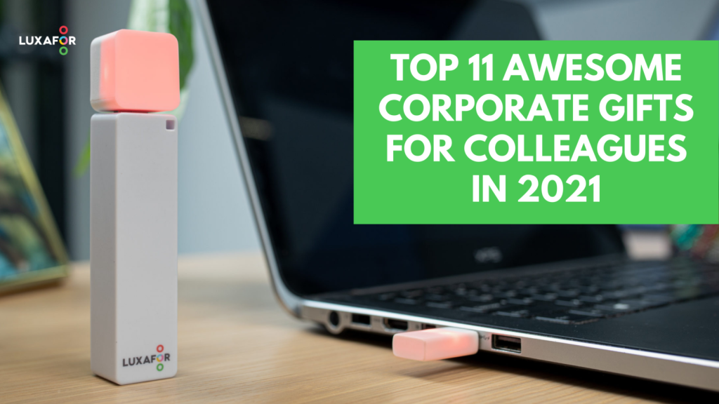 Top 11 Awesome Corporate Gifts For Colleagues 2021 1