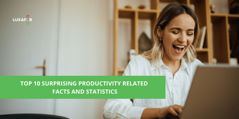 TOP 10 Surprising Productivity Related Facts and Statistics - Luxafor