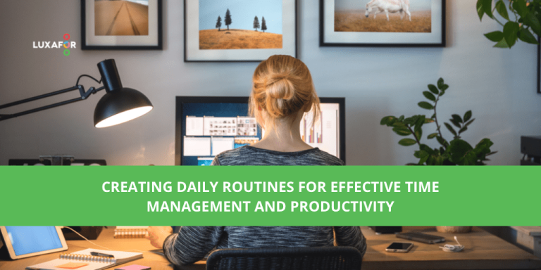 Creating Daily Routines For Time management