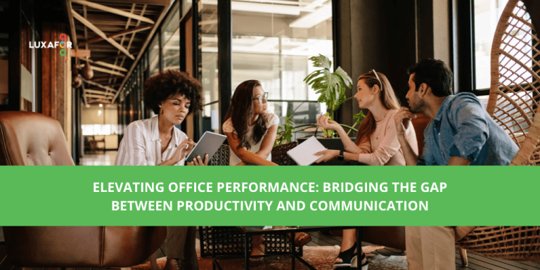 Elevating Office Performance: Bridging the Gap Between Productivity and Communication