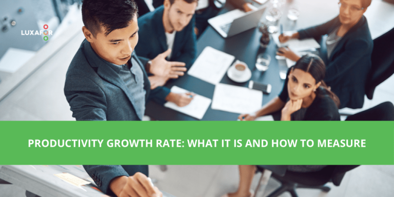 Productivity Growth Rate: What it Is & How to Measure -Luxafor
