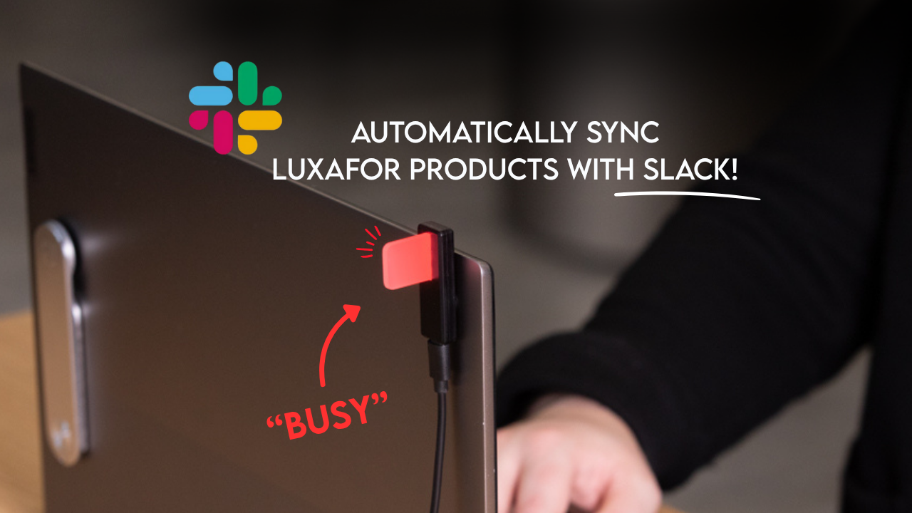 New Integration: Sync Your Slack Status with Luxafor 3 Slack integration